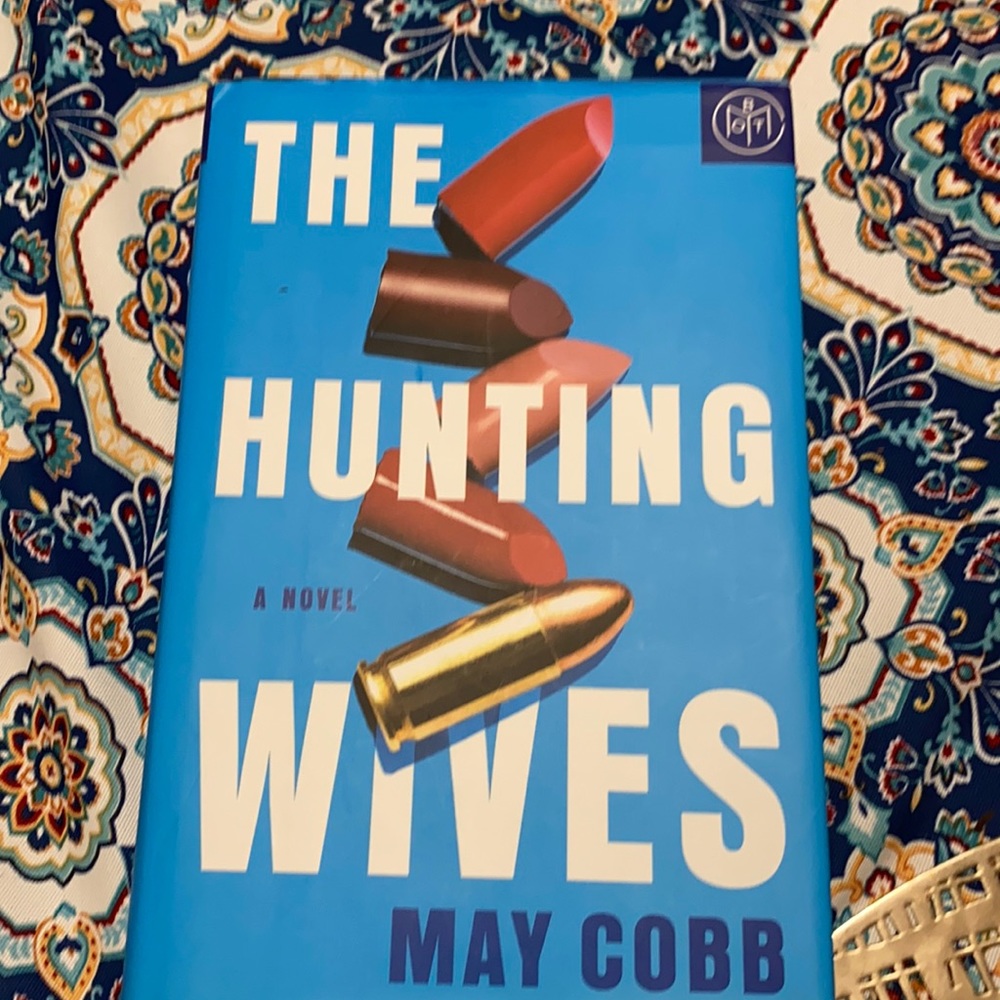 The Hunting Wives by May Cobb